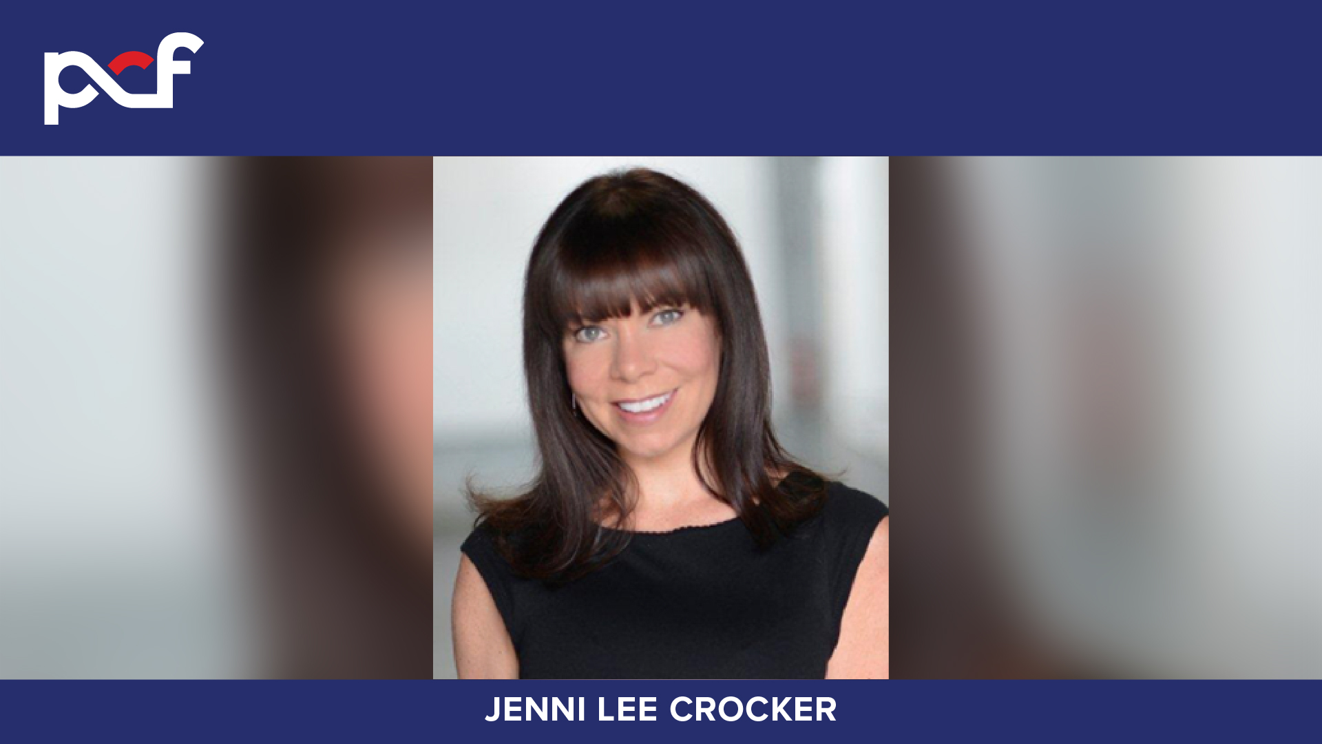 PCF Insurance Services Announces Appointment of Jenni Lee Crocker to Senior  Vice President, Operations